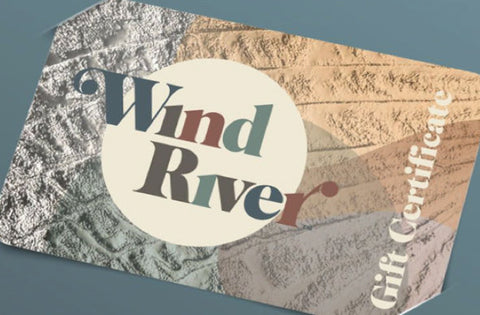 Wind River eGift Certificates Now Available